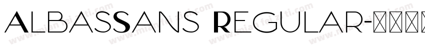 AlbasSans Regular字体转换